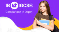 IB vs IGCSE: Comparison In Depth