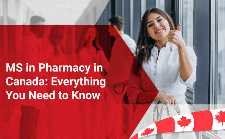 MS in Pharmacy in Canada: Everything You Need to Know