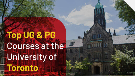 Top UG & PG Courses at University of Toronto