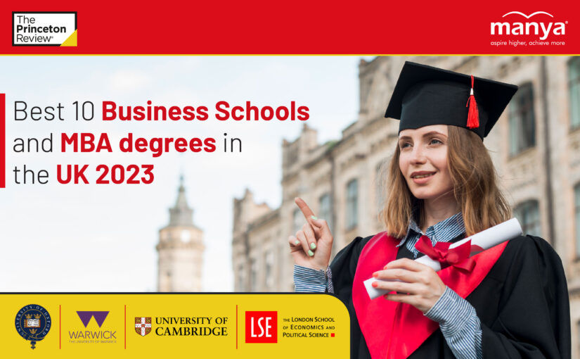 Best 10 Business Schools and MBA degrees in the UK 2023