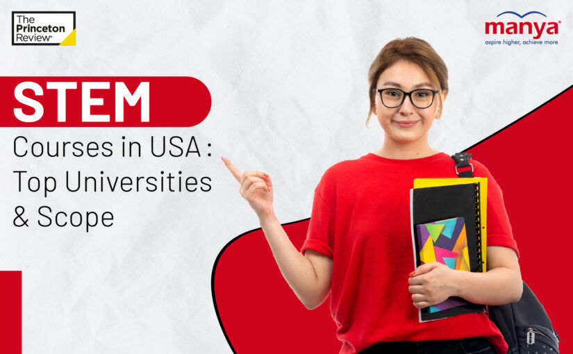 STEM Courses in USA : Top Universities & Scope