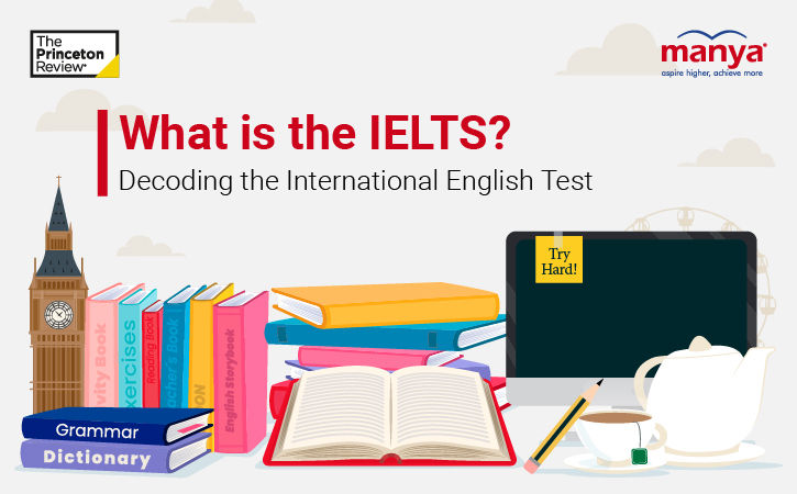 What is the IELTS? Decoding the International English Test