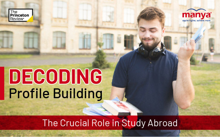 Decoding Profile Building: The Crucial Role in Study Abroad