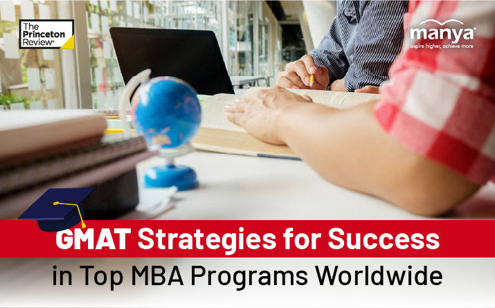 GMAT Strategies for Success in Top MBA Programs Worldwide