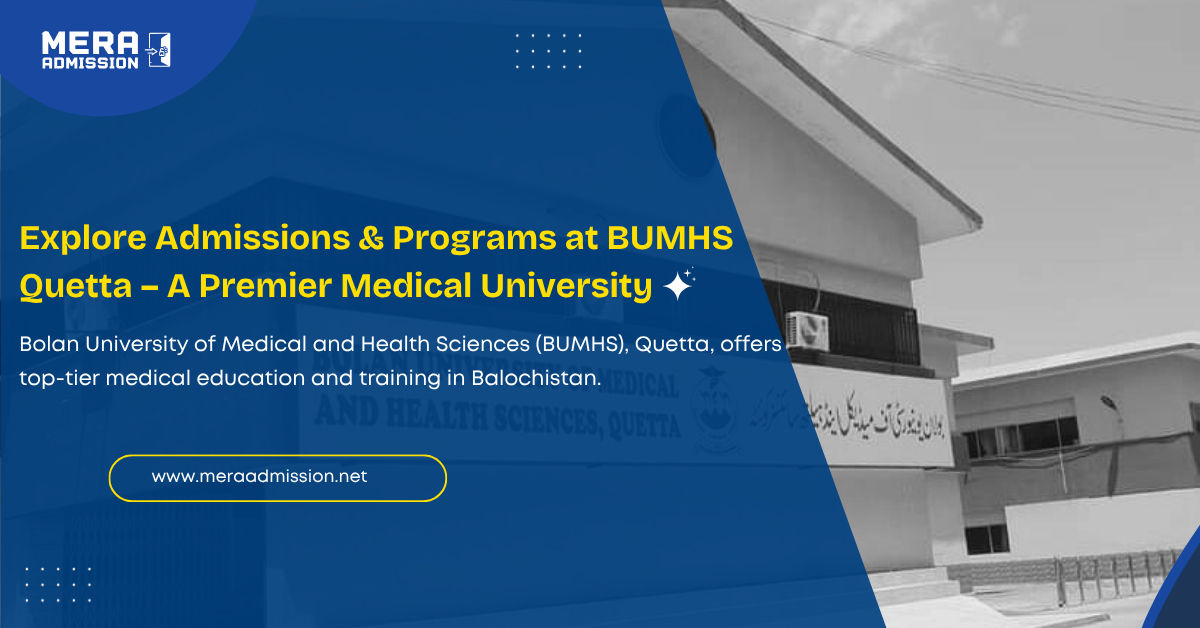 Bolan University Quetta Admission Guide 2025 Banner – BS Programs, Fee, Merit Details