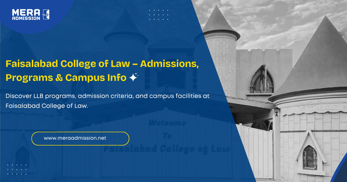 Faisalabad College of Law Admission Guide 2025 Banner – BS Programs, Fee & Criteria