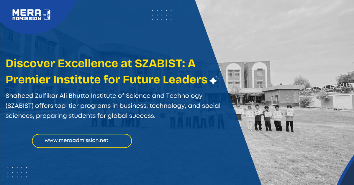 SZABIST Karachi Admission Guide 2025 Banner – BS Programs, Fee Structure & Merit Info