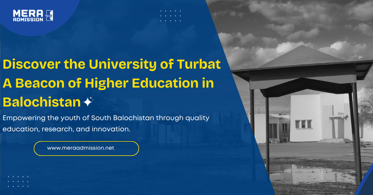 University of Turbat Admission Guide 2025 Banner – BS Programs, Fee & Merit Info