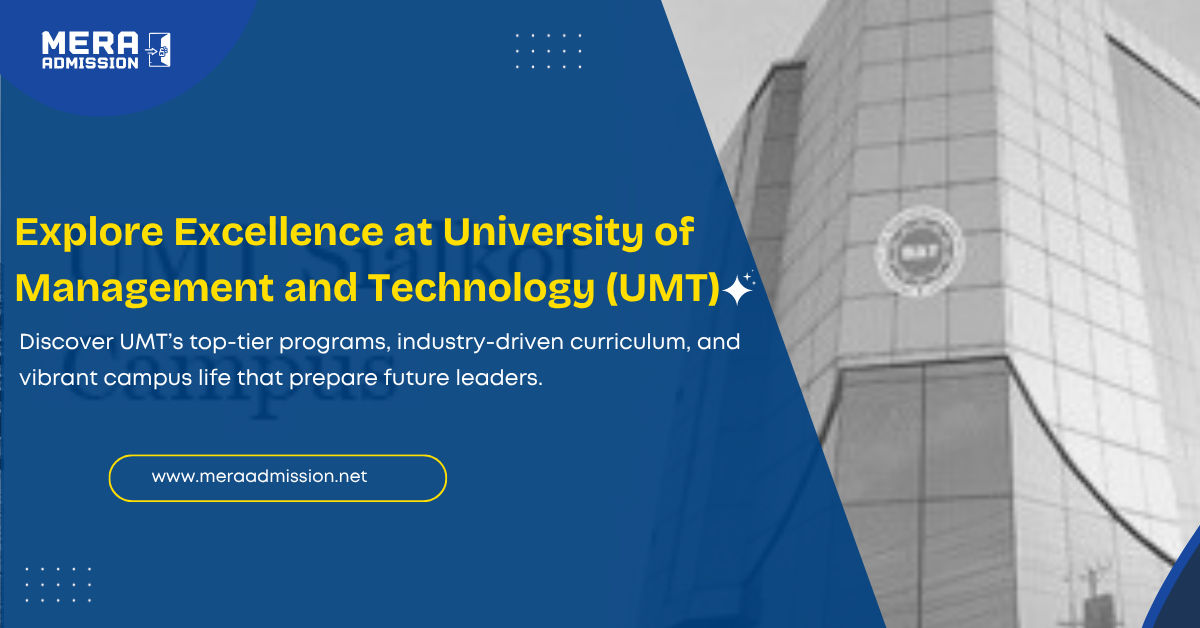 University of Management and Technology Lahore Admission Guide 2025 Banner – BS Programs, Fee Info