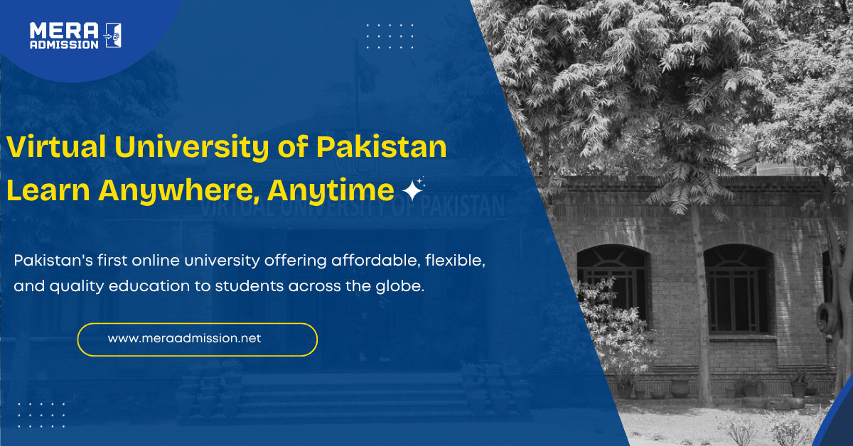 Virtual University Lahore Admission Guide 2025 Banner – BS Programs, Fee & Criteria