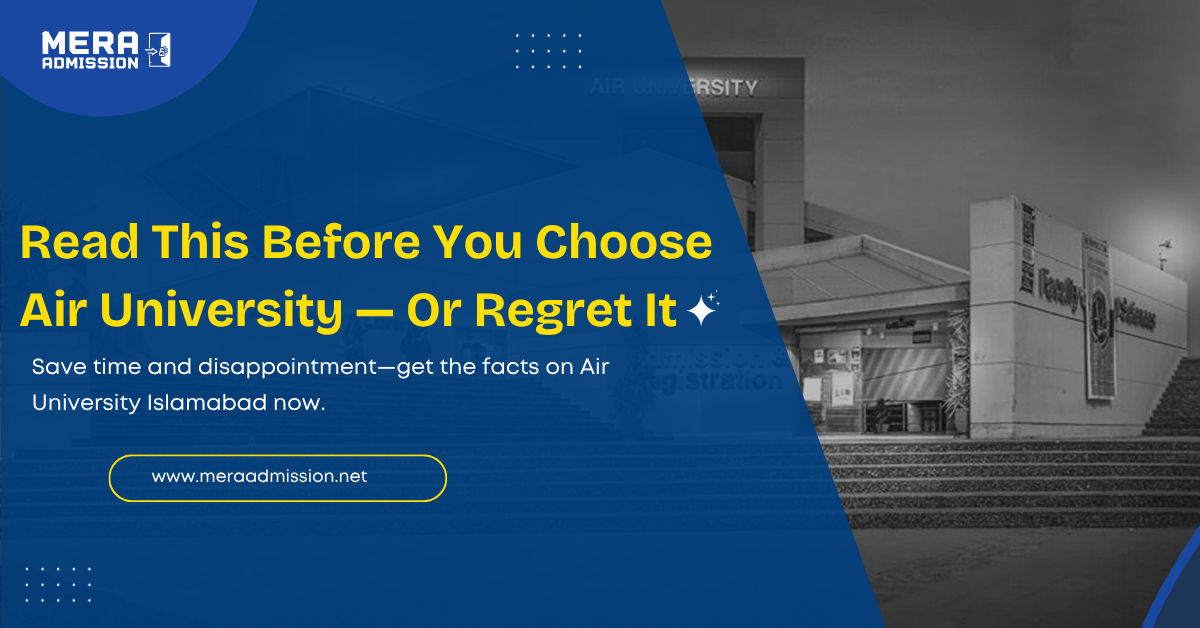 Air University Islamabad Admission Guide 2025 Banner – BS Programs, Fee & Merit Info