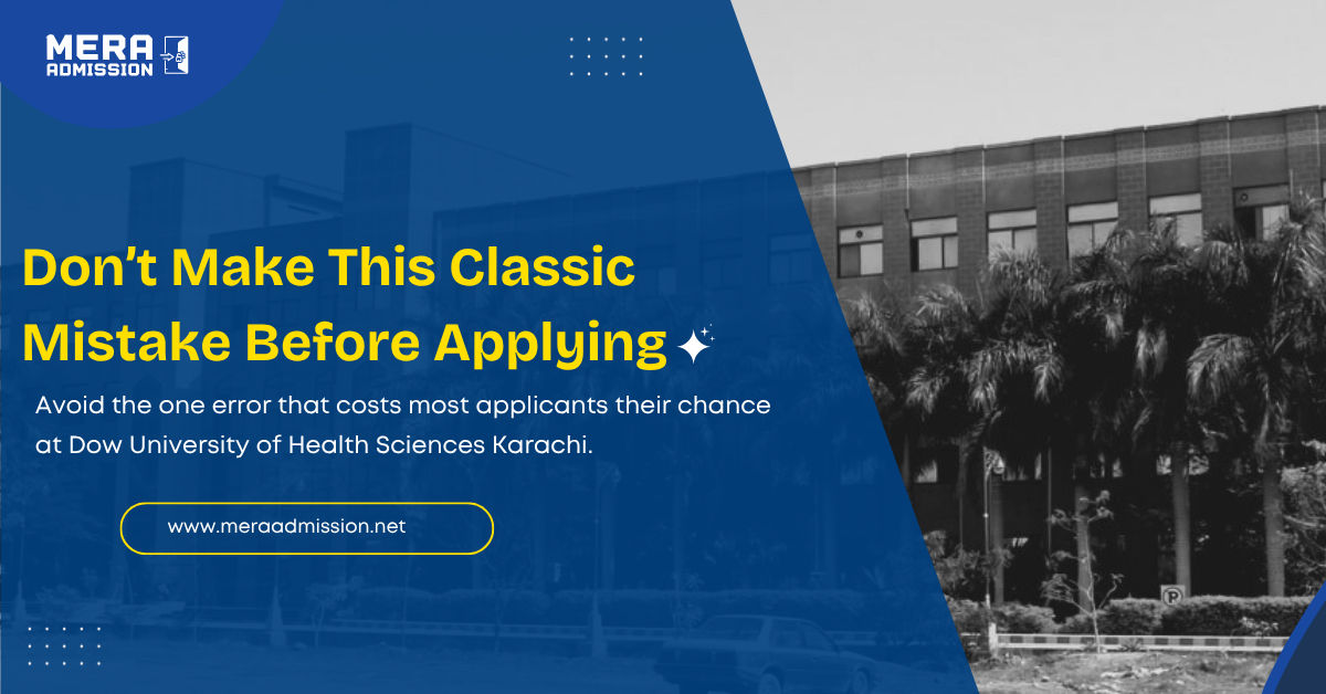 Dow University of Health Sciences Admission Guide 2025 Banner – BS Programs, Fee, Eligibility