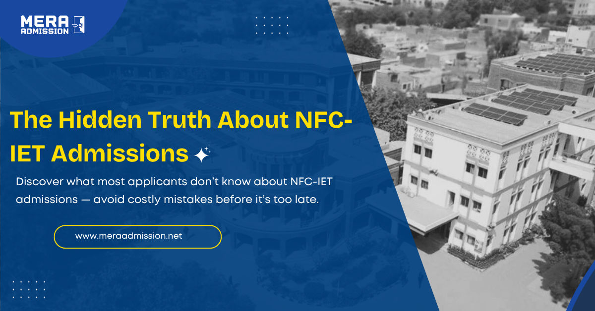 NFC IET Multan Admission Guide 2025 Banner – BS Programs, Fee Details & Eligibility