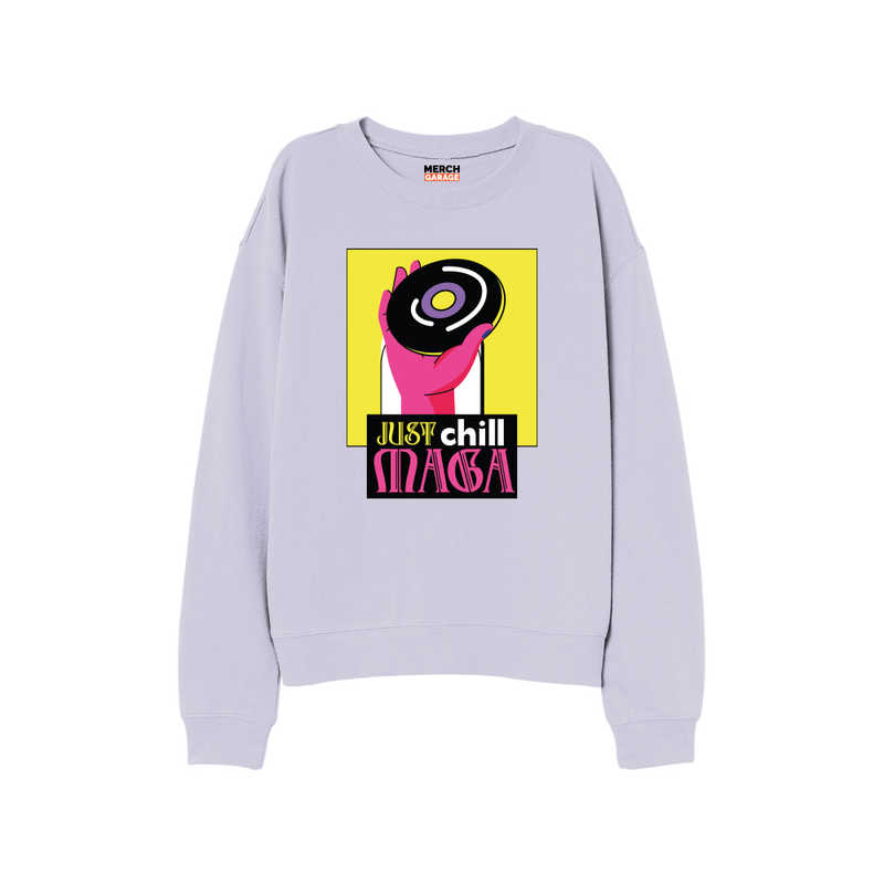 Just chill Maga (English) Sweatshirt - Lavender