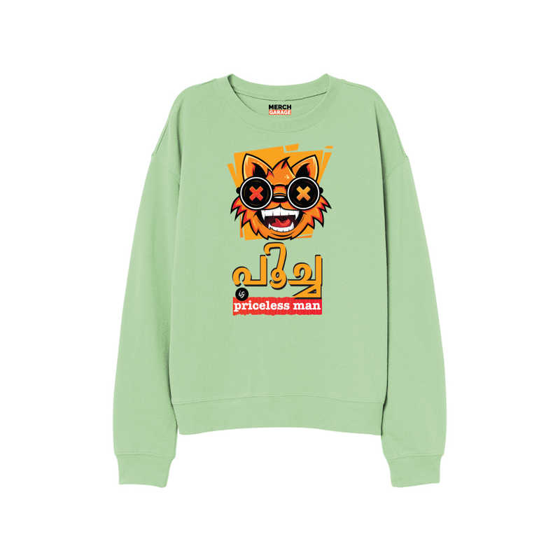 Poocha is Priceless Man X Just Chill Maga (FnB) Sweatshirt - Nile Green