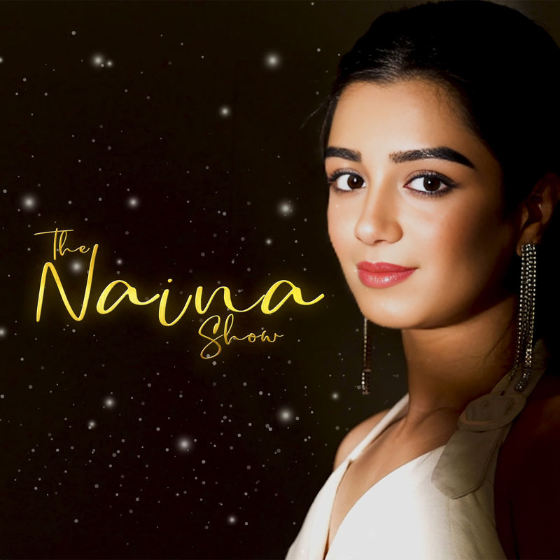 The Naina Show (Podcast)