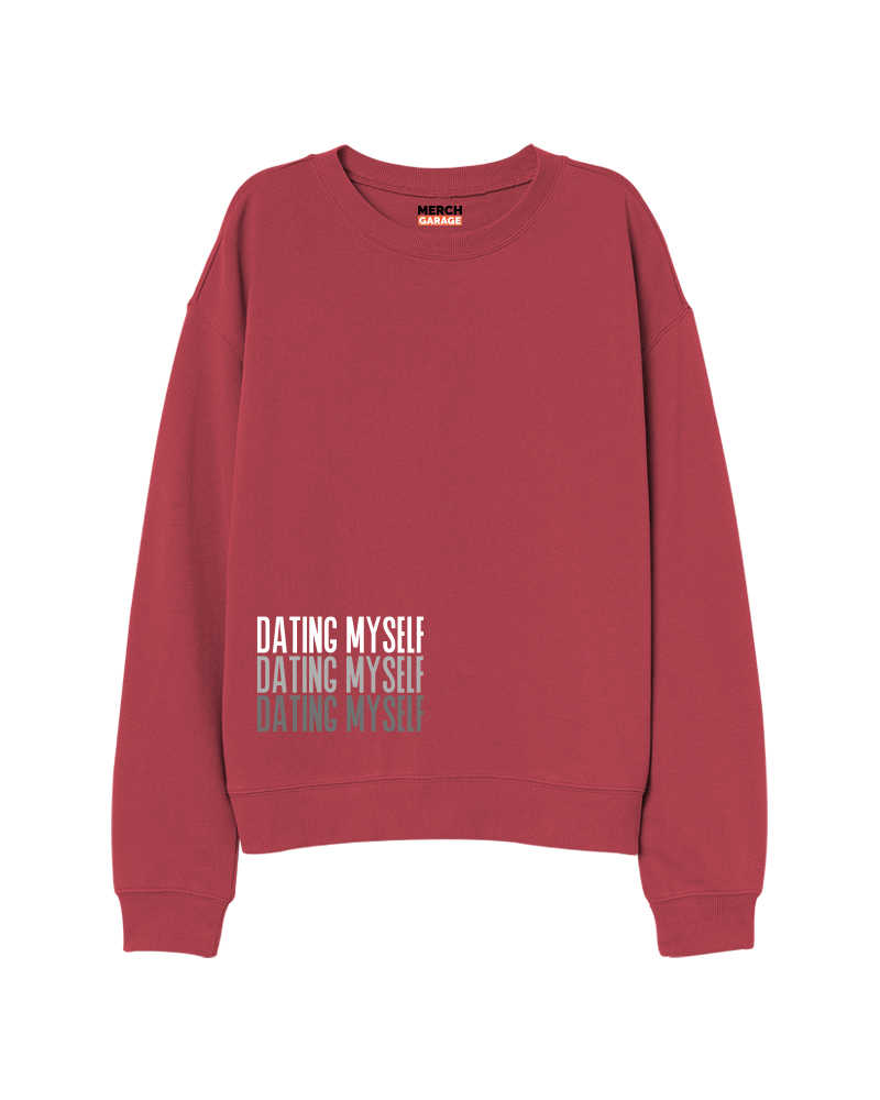 Dating Myself Sweatshirt - Rust Red