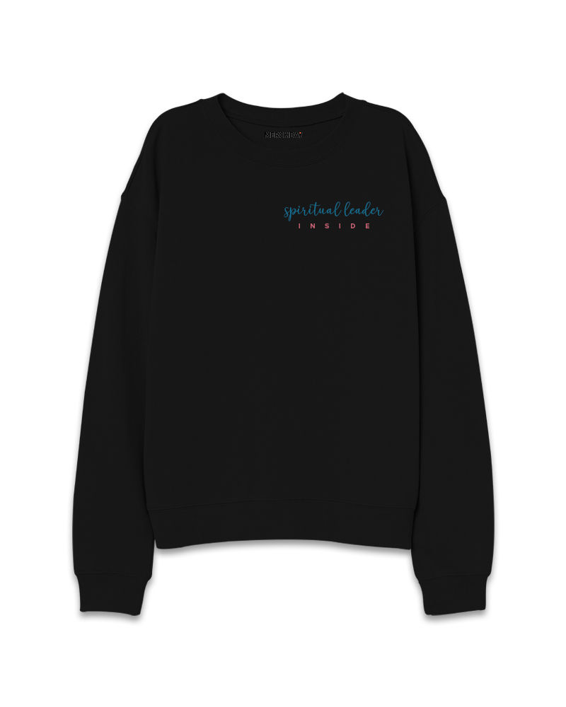 Spiritual Leader Inside Sweatshirt - Black
