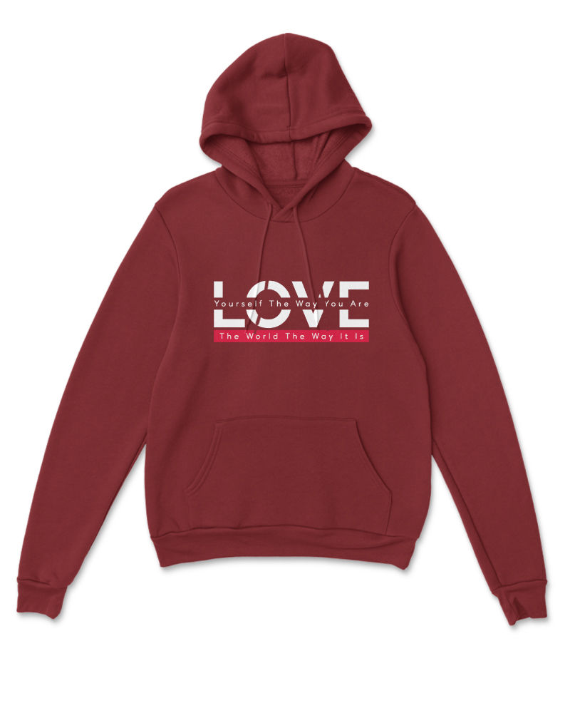 Love Yourself the Way You Are Hoodie - Burgundy