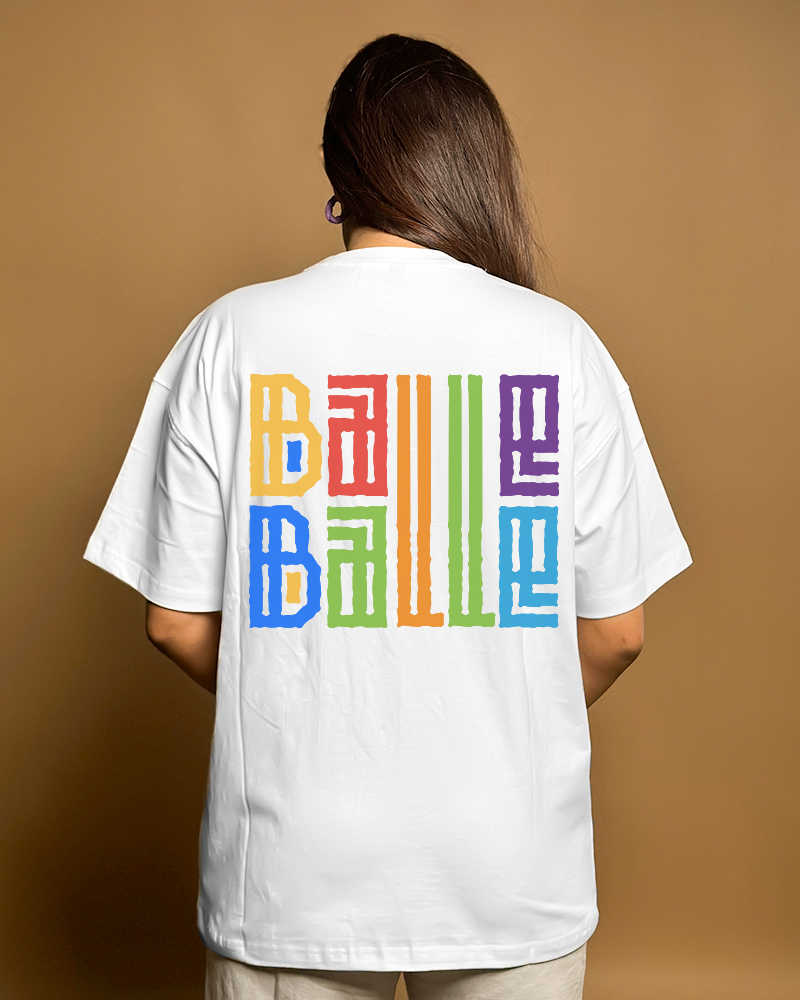 Balle Balle  Front & Back Print Oversized Tshirt - White