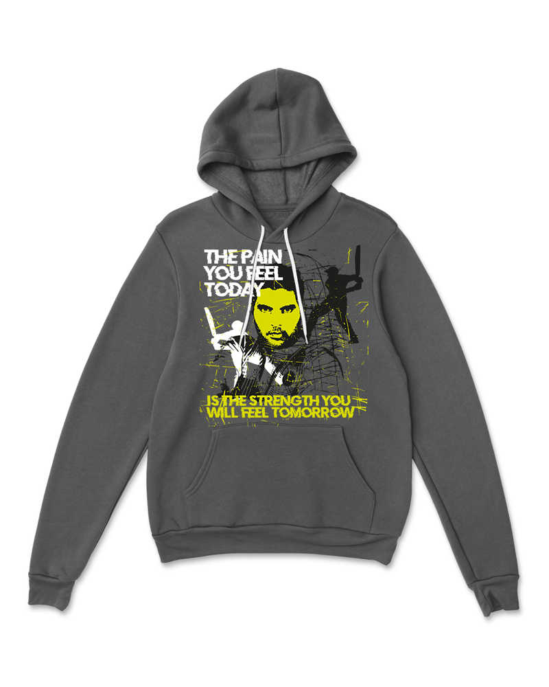 The Pain You Feel Today Hoodie - Charcoal Grey