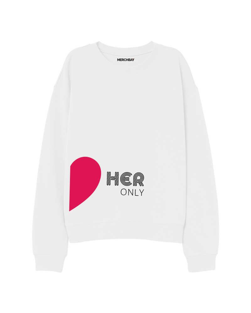 Her Only (Male) Sweatshirt - Couple Edition - White