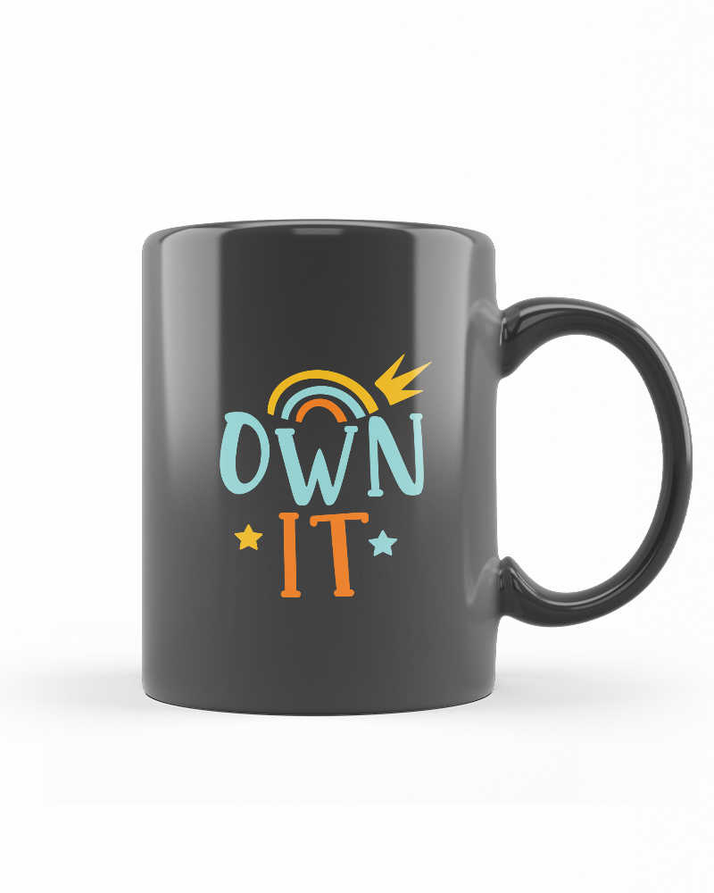 Own It Mug