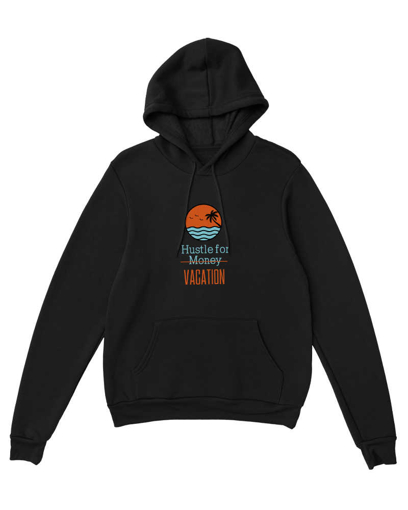 Hustle for Vacation Hoodie - Black