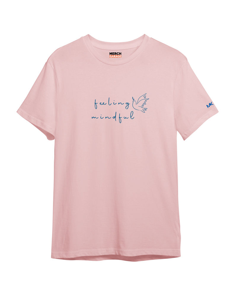 Feeling Mindful Tshirt -  Baby Pink 