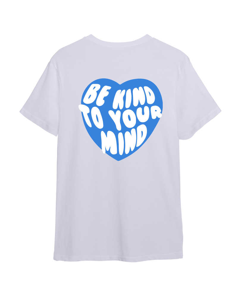 Be Kind to your Mind Tshirt -  Lavender 