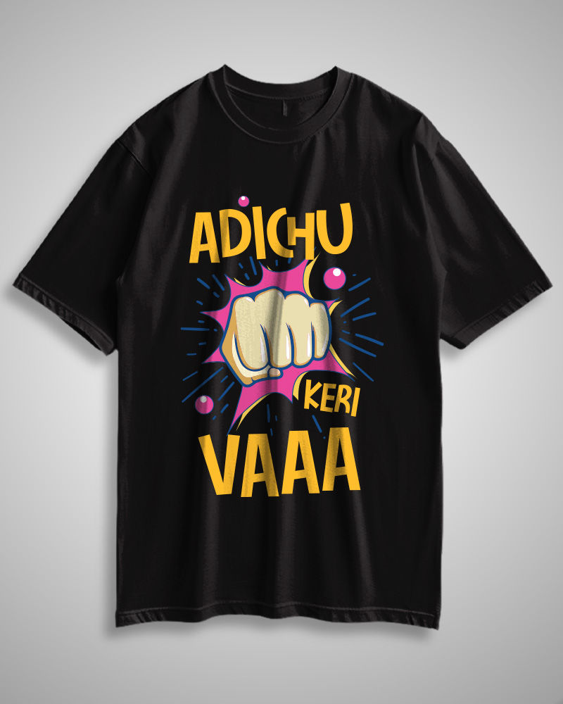 Adichu keri vaaa Black Oversized Tshirt