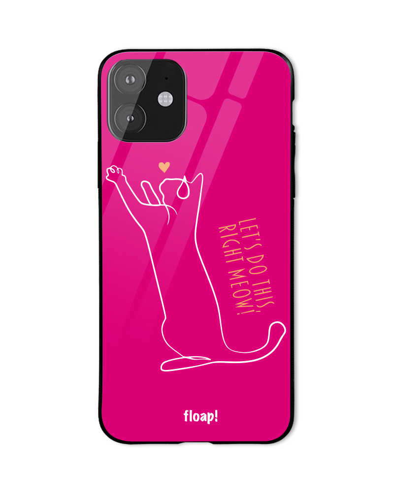 I''ll do this right meow phone cover - Magenta