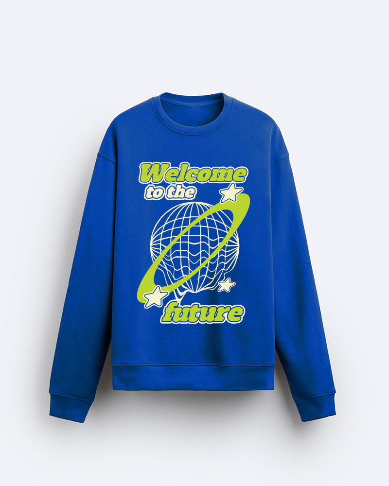 Welcome to the Future Sapphire Blue Sweatshirt