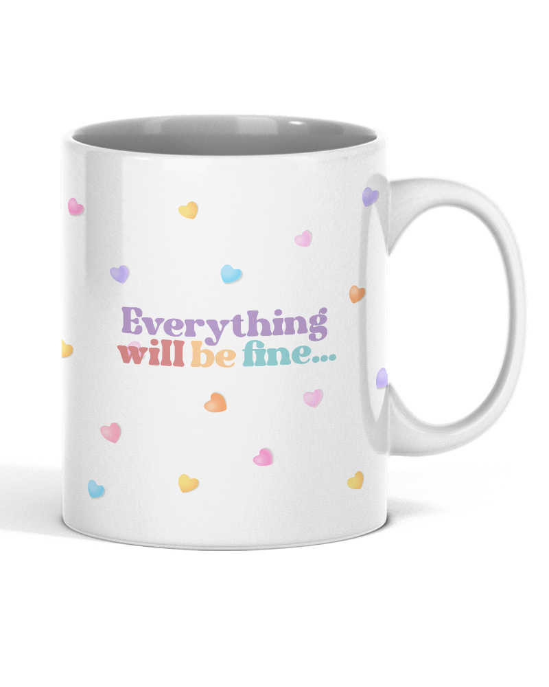 Everything will be fine Mug - White