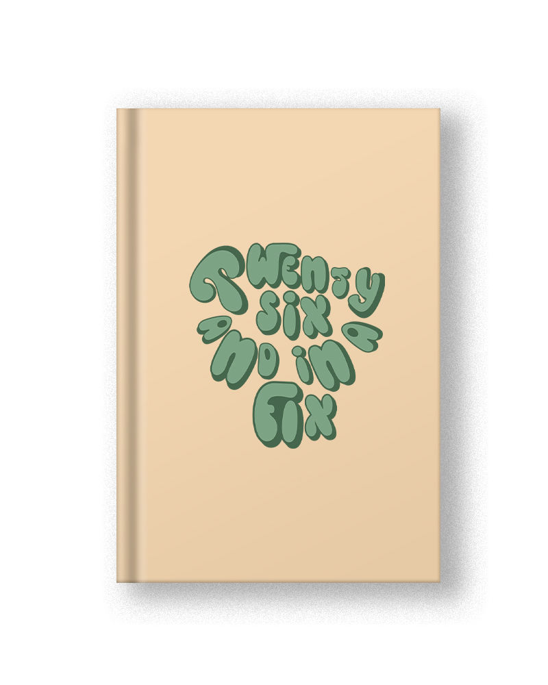 26 and in a Fix (Green Font) Diary - Sage Green