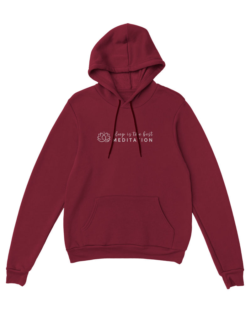 Sleep Is The Best Meditation Hoodie - Burgundy