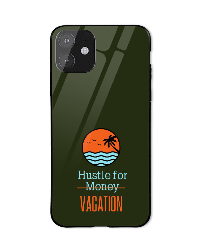 Hustle for Vacation Mobile Cover
