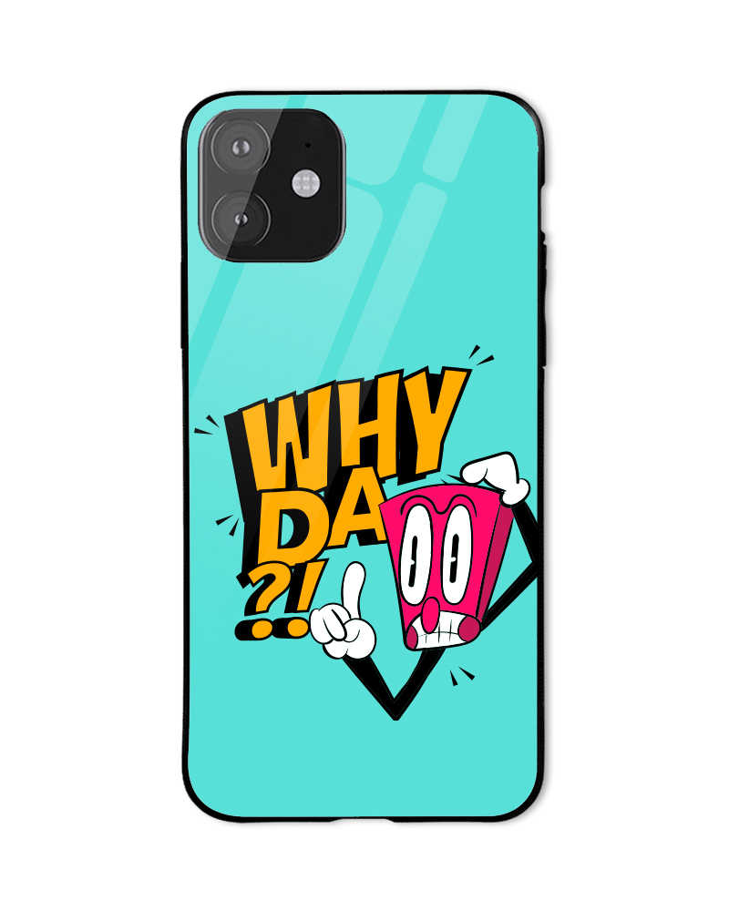 Why Da Mobile Cover - Blue