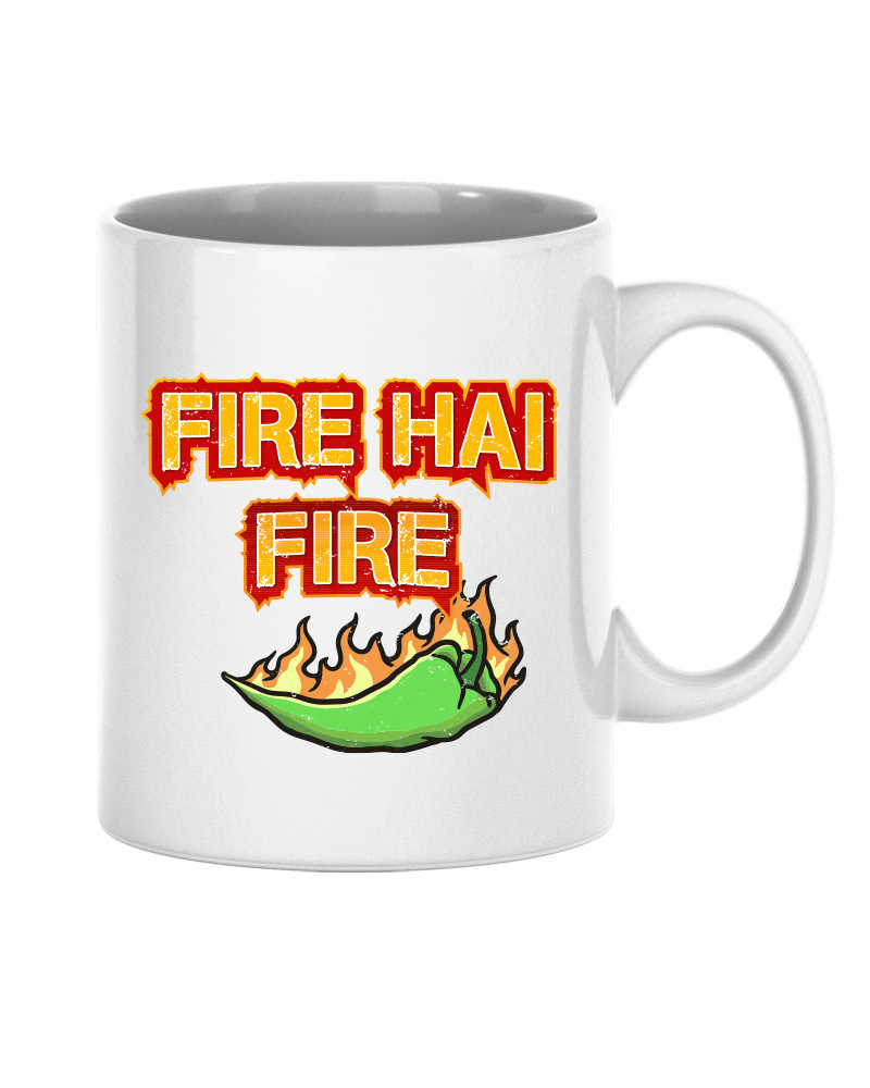 Fire Hai Fire  Front & Back White ceramic mug