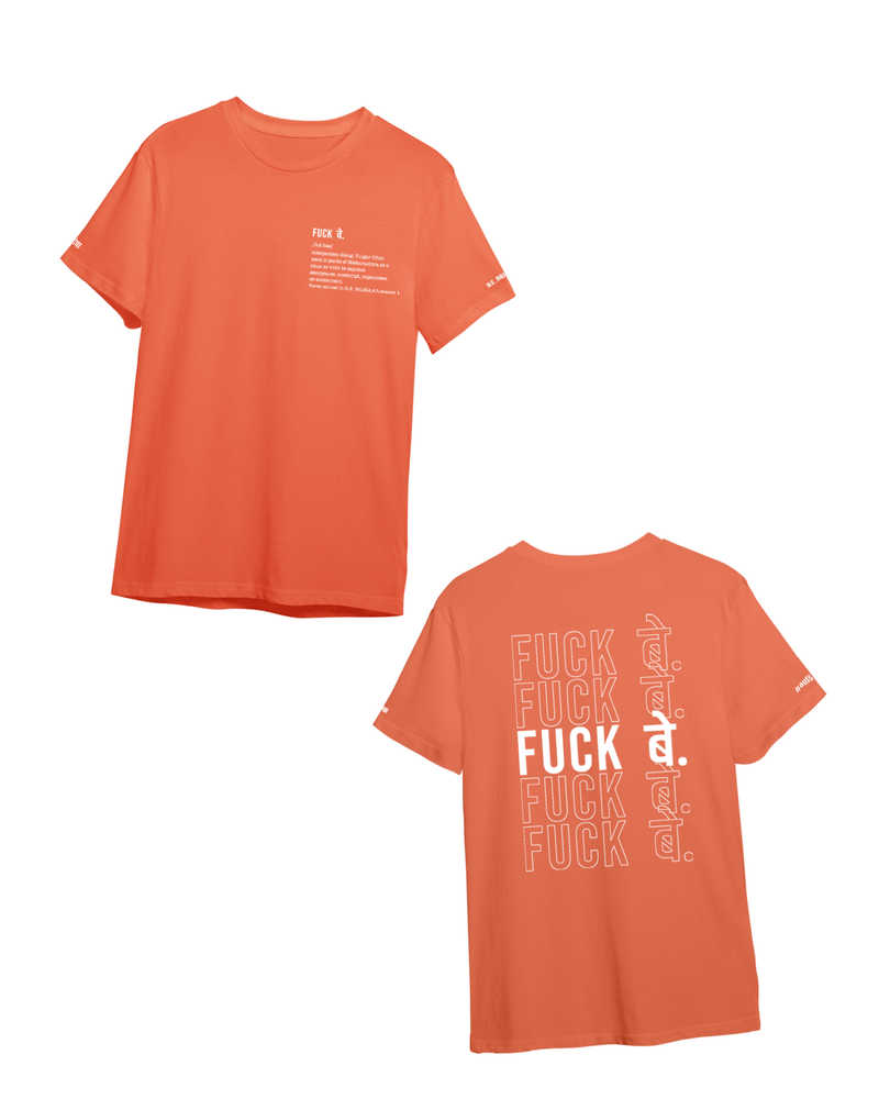 Fuck Be (FnB) Tshirt - Apricot Orange