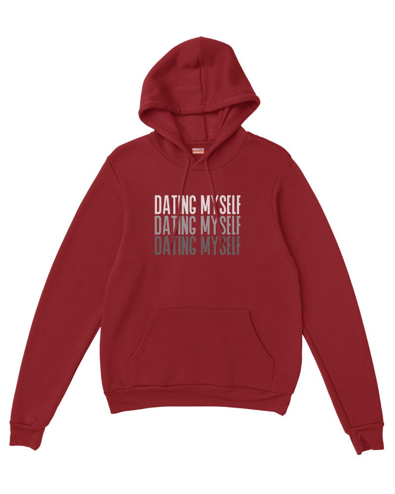 Dating Myself Hoodie - Maroon