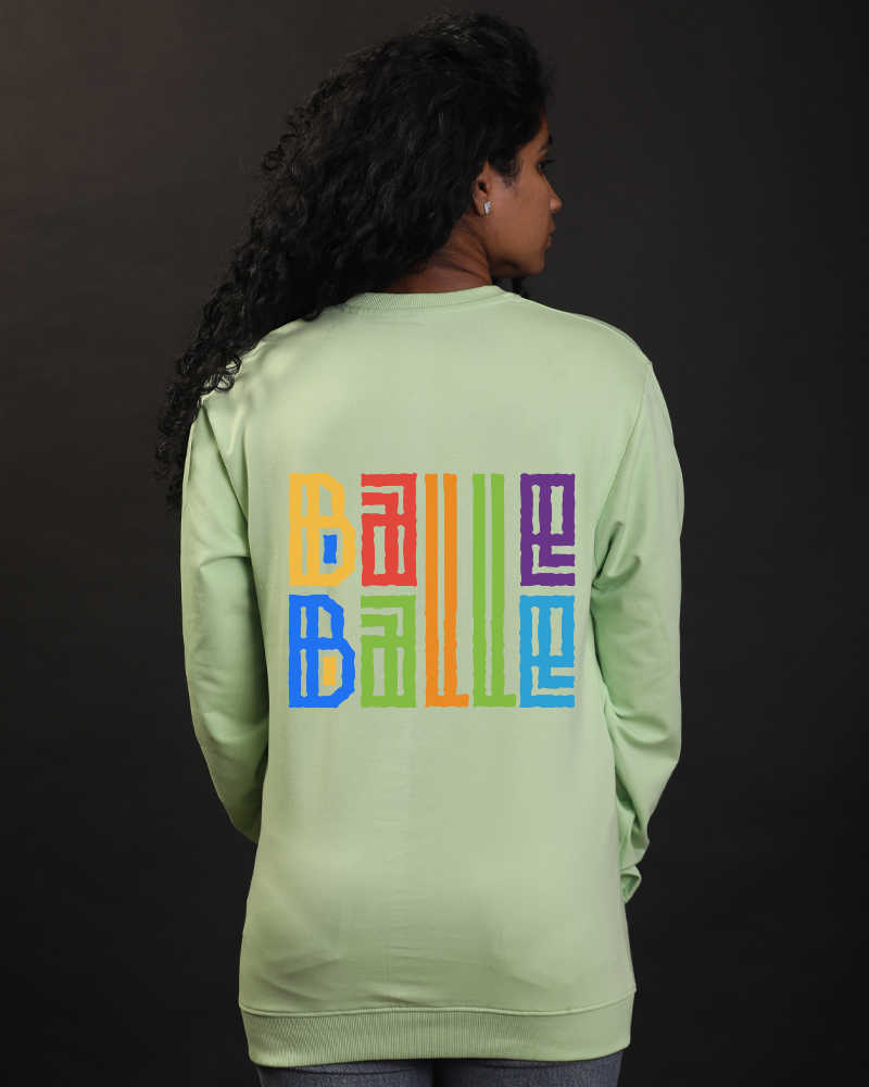 Balle Balle  Front & Back Print Round neck cotton Sweatshirt - Nile Green