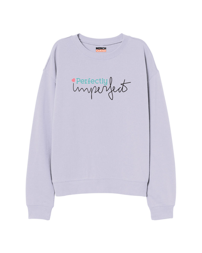 Perfectly imperfect Sweatshirt - Lavender