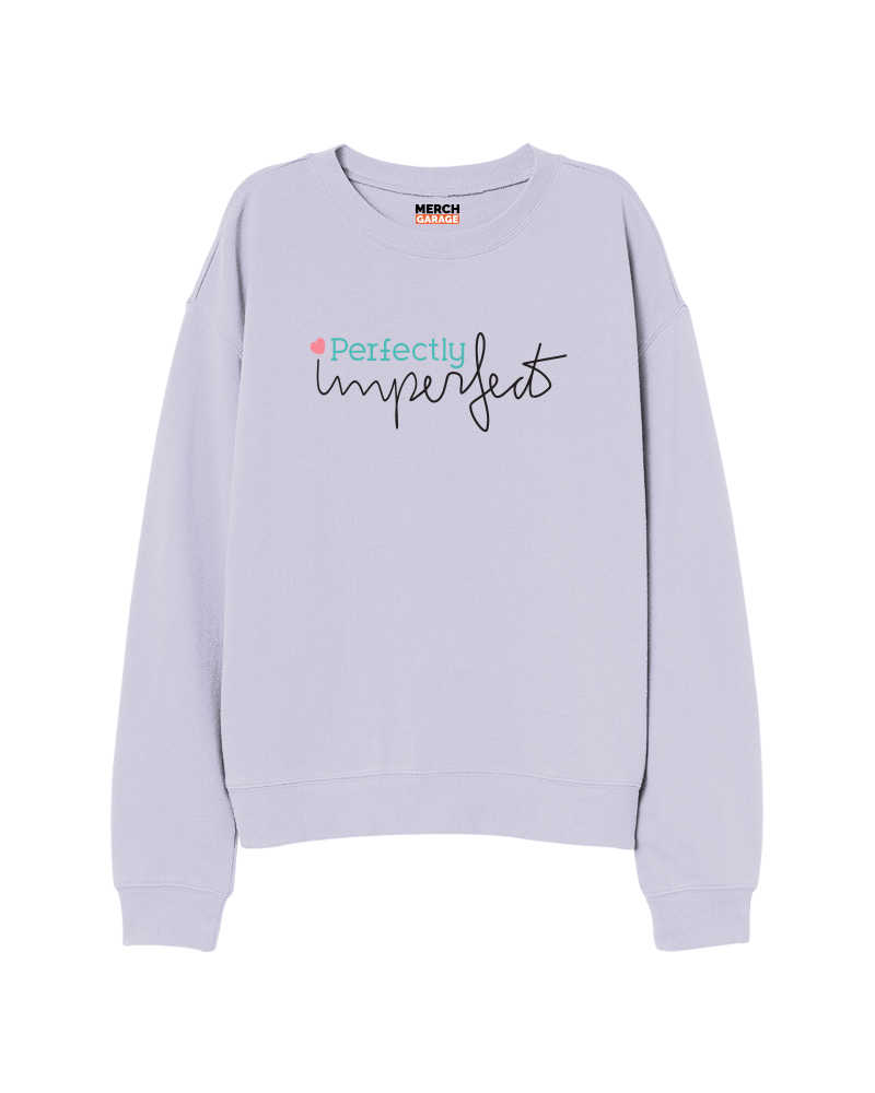 Perfectly imperfect Sweatshirt - Lavender