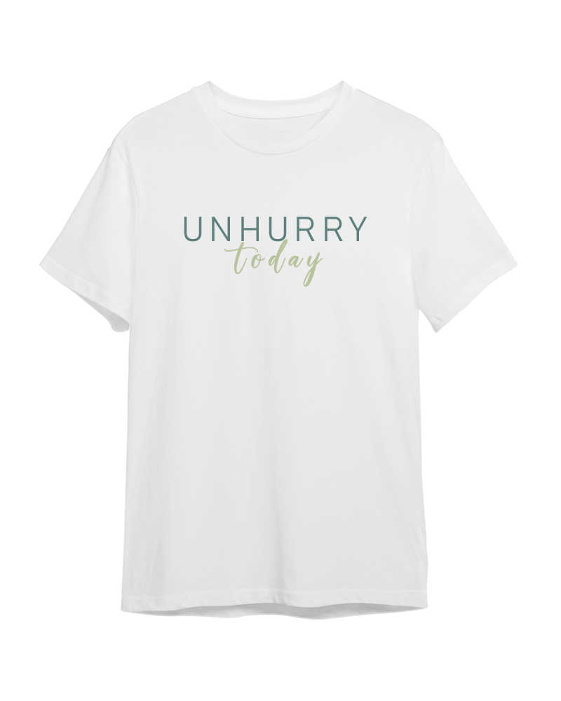 Unhurry Tshirt - White