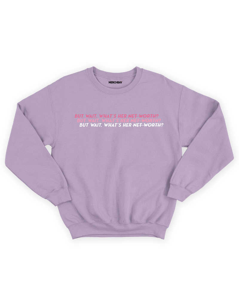 What's Her Net Worth Sweatshirt - Grape