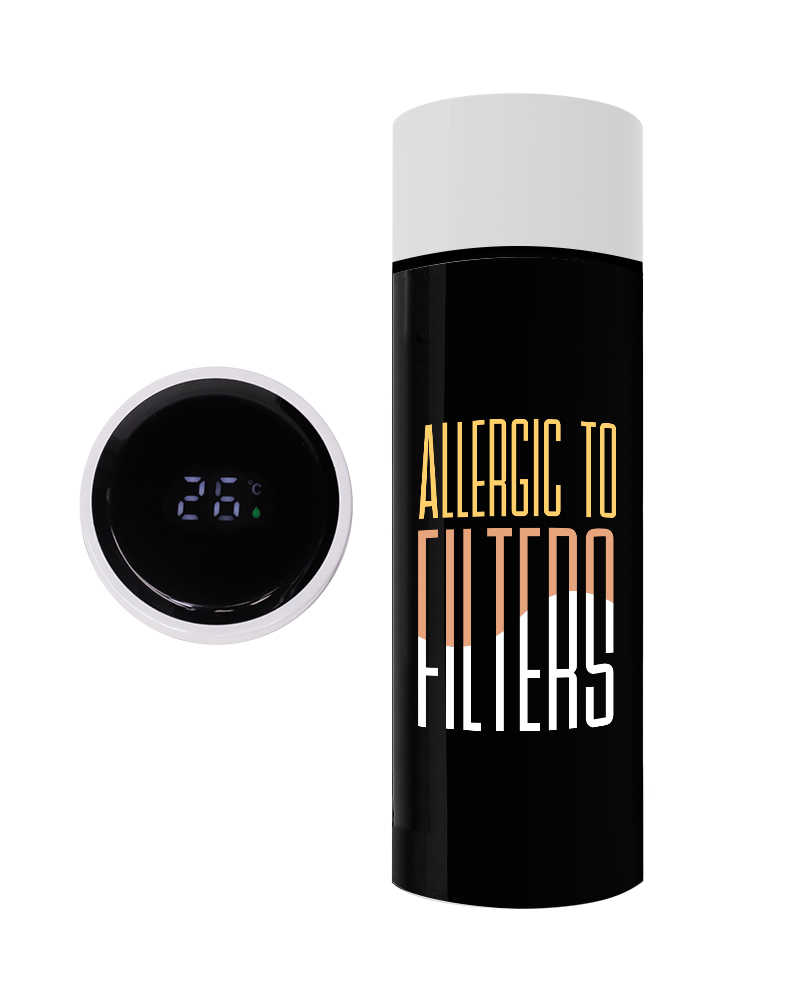 Allergic to filters (Front and Back) Thermal Sippers