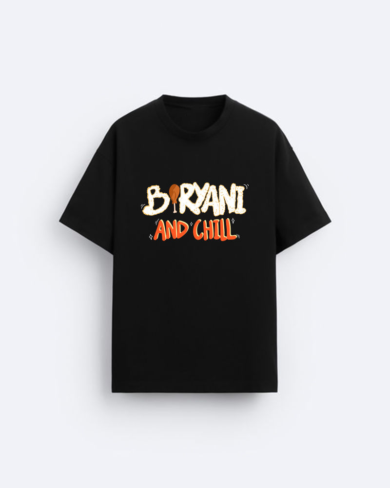 Biryani and chill - Oversized Tshirt