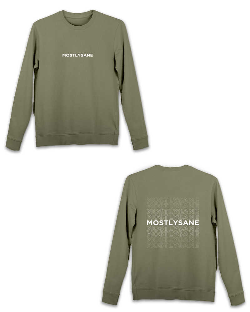 MostlySane Sweatshirt - Olive Green