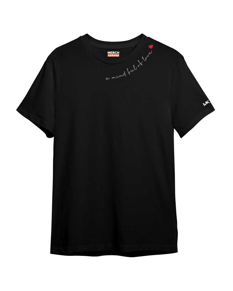 A Mind Full of Love Tshirt - Black